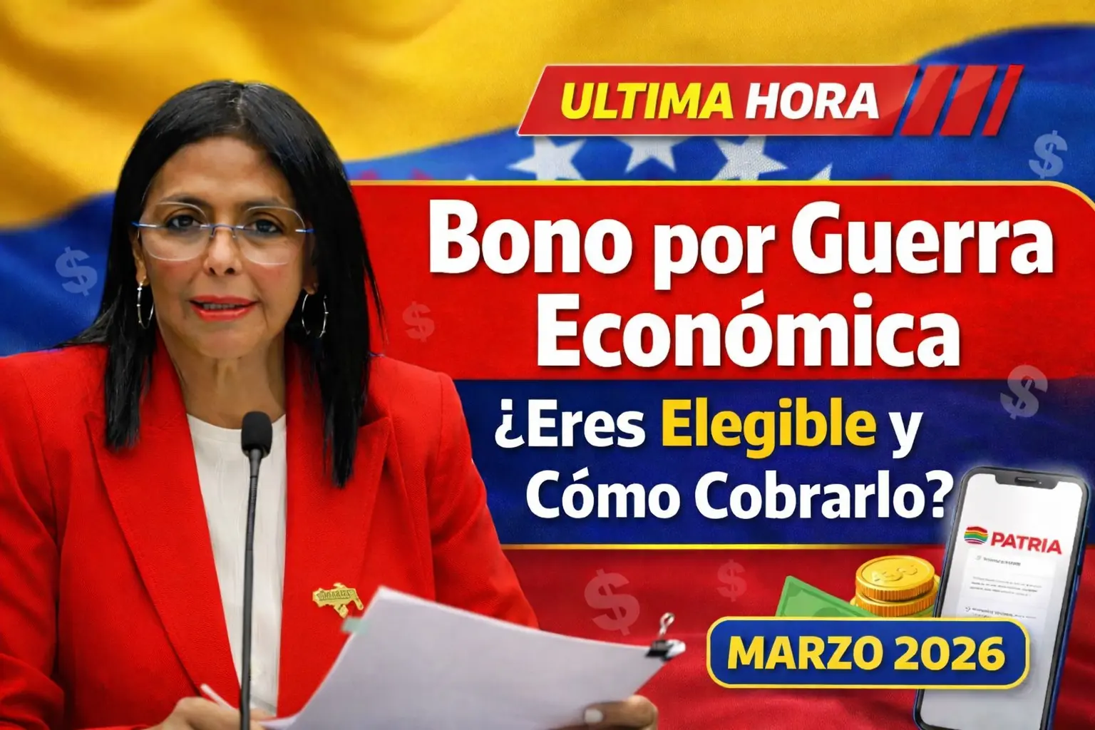 Bono por Guerra Económica Marzo 2026: Descubre Si Eres Elegible y Cómo Cobrarlo